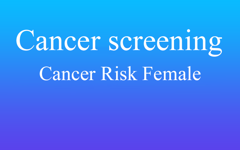 Cancer Risk Female