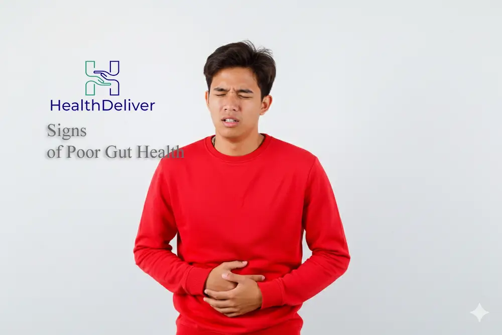 Signs of Poor Gut Health